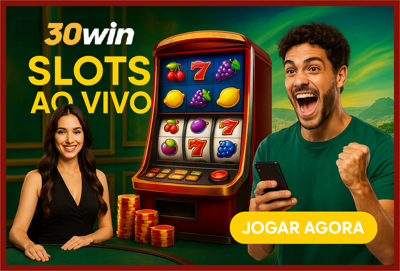 Explore o mundo das slot machines no 30WIN Casino